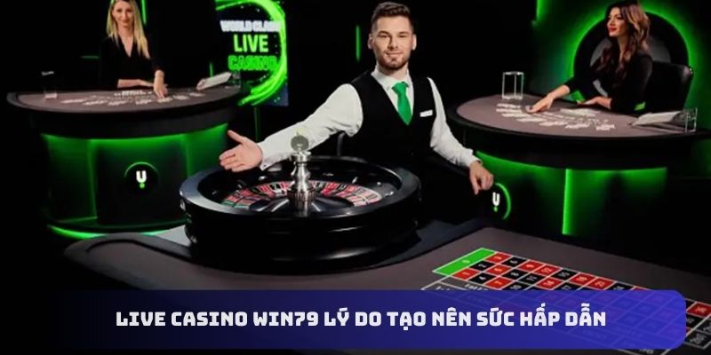 casino-win79-ly-do-tao-nen-su-an-tuong